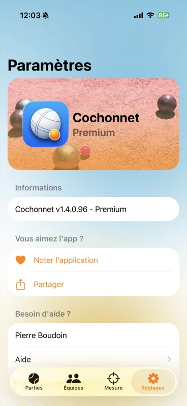 Écran de réglages Cochonnet : bannière Premium, version, aide et contact